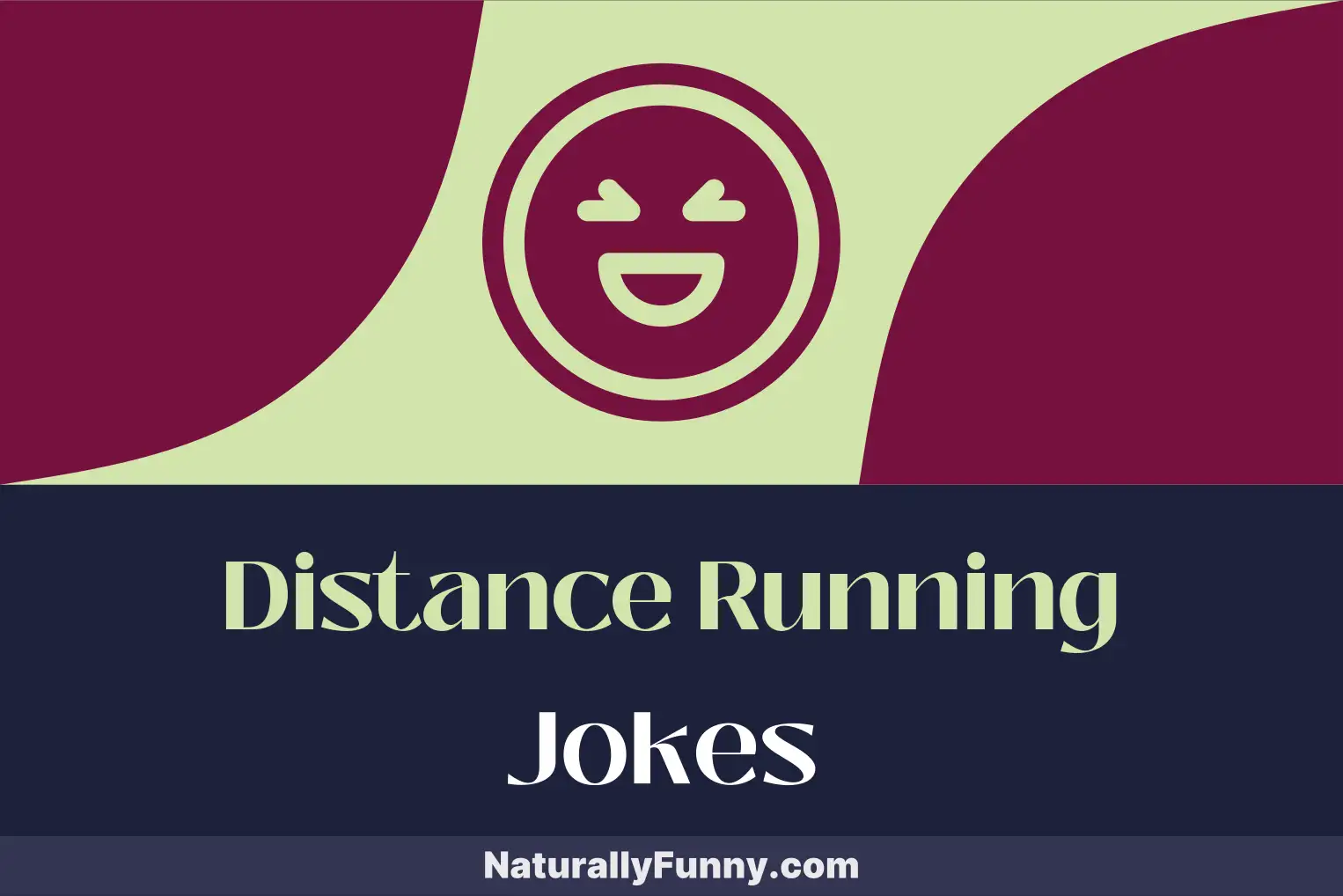 874 Distance Running Jokes to Help You Jog Your Funny Bone - Naturally ...