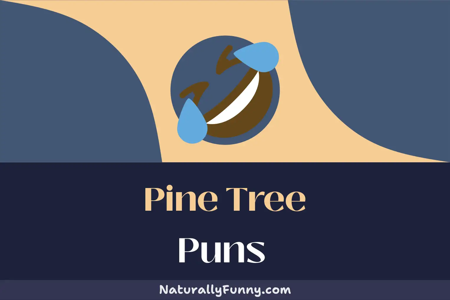 483-pine-tree-puns-that-are-evergreen-in-comedy-naturally-funny
