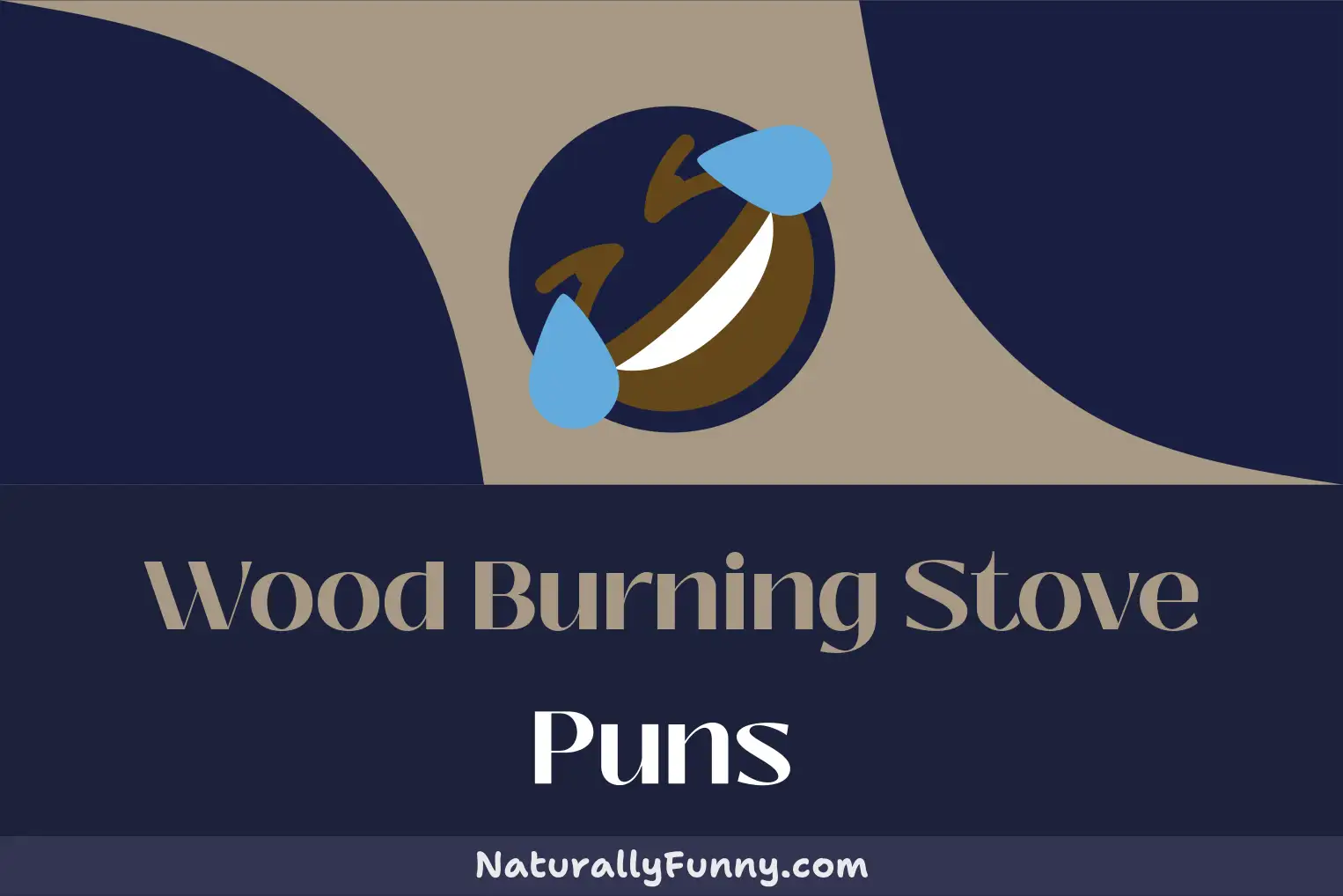 482 Wood Burning Stove Puns That Will Spark Your Humor Naturally Funny